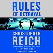 Rules of betrayal : a novel by Christopher…