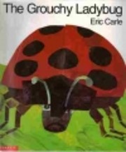 The Grouchy Ladybug von Carle Eric