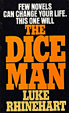 The dice man by Luke Rhinehart