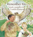 Remember Me: Tomah Joseph's Gift to Franklin…