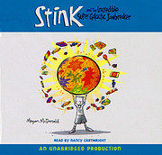 Stink and the Incredible Super-Galactic…