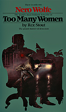 Too Many Women by Rex Stout