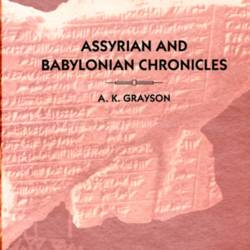 grayson assyrian and babylonian chronicles