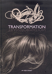 Transformation – tekijä: Heidi Sinnet