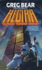 HEGIRA – tekijä: Greg Bear