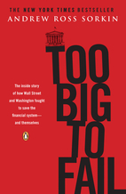 Too Big to Fail: The Inside Story of How…