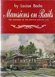 Mansions on rails : the folklore of the…