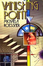 Vanishing Point par Michaela Roessner