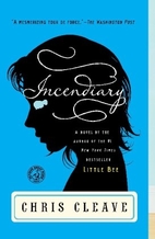 Incendiary by Chris Cleave