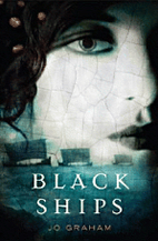 Black Ships by Jo Graham