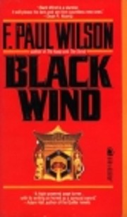 Black Wind – tekijä: F. Paul Wilson