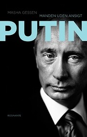 Putin : manden uden ansigt von Masha Gessen