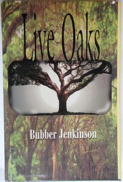 Live Oaks av Bubber Jenkinson