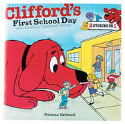 Clifford's First School Day and Another…