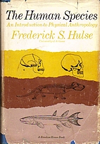 The human species; an introduction to…