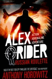 ALEX RIDER MISSION 10 RUSSIAN ROULETTE…