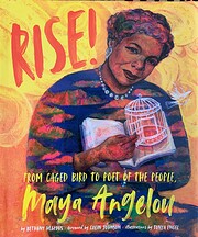 Rise!: From Caged Bird to Poet of the…