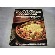 The Ultimate Food Processor Cookbook –…