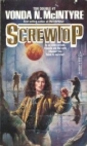 Screwtop / The Girl Who Was Plugged In (Tor…