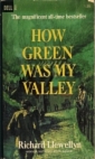 How Green Was My Valley by Richard Llewellyn