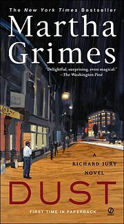 Dust: A Richard Jury Mystery by Martha…