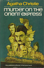 Murder on the Orient Express by Agatha…