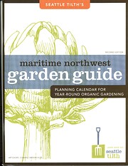 Maritime Northwest Garden Guide: Planning…