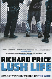 Lush Life: A Novel av Richard Price