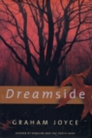 Dreamside – tekijä: Graham Joyce