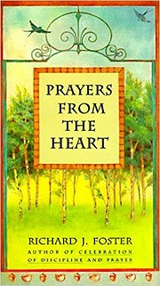 Prayers from the Heart par Richard J. Foster