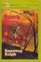 Runaway Ralph by Beverly Cleary