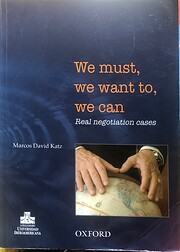 We Must, We Want To, We Can. Real…
