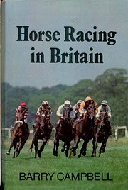 Horse racing in Britain by Barry Campbell