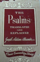 Psalms Translated and Explained by Joseph A.…