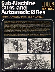 Sub-Machine Guns and Automatic Rifles (World…