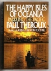 Happy Isles of Oceania: Paddling the Pacific…