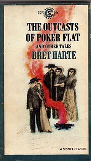Outcasts of Poker Flats (Signet Classics)…