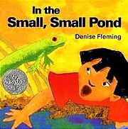 In the Small, Small Pond por Denise Fleming