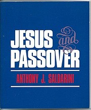 Jesus and Passover av Anthony J. Saldarini