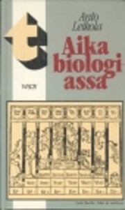 Aika biologiassa by Anto Leikola