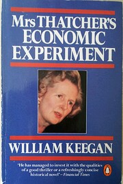 Mrs Thatcher's economic experiment av…