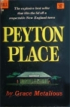 Peyton Place by Grace Metalious