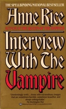 Interview with the Vampire by Anne Rice