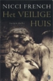 Het veilige huis por Nicci French