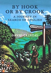 By Hook or By Crook von David Crystal