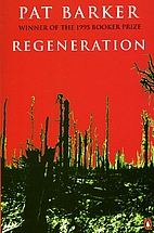 Regeneration by Pat Barker