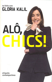 Alo Chics av Gloria Kalil