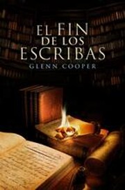 El fin de los escribas – tekijä: Glenn…