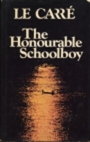 The Honorable Schoolboy af John Le Carre