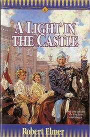 A Light in the Castle de Robert Elmer